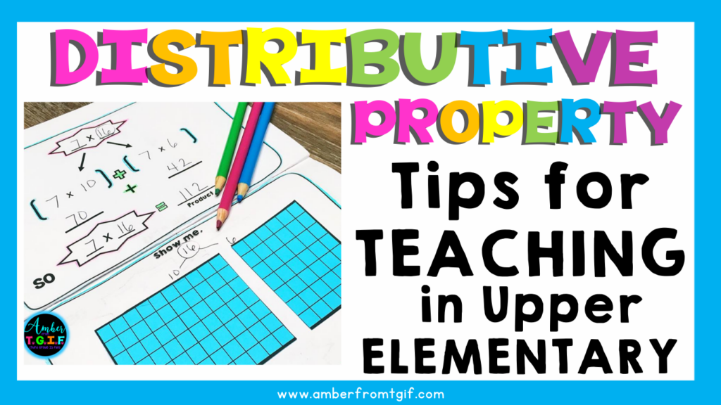 Teaching Distributive Property of Multiplication